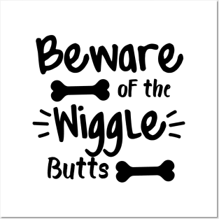 Beware Of The Wiggle Butts. Funny Dog Lover Design Posters and Art